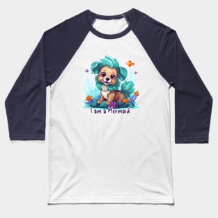 I am a Mermaid Baseball T-Shirt